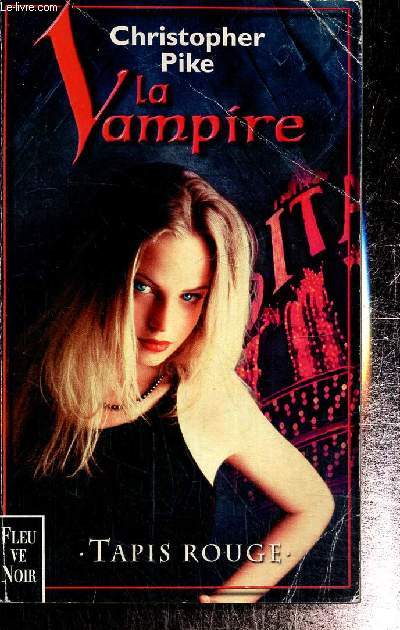 La Vampire, tome III : Tapis rouge