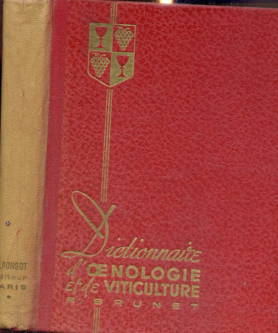 Dictionnaire d'Oenologie et de Viticulture