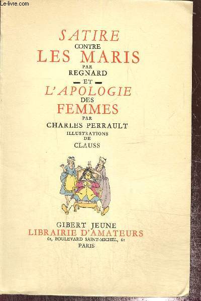 Satire contre les maris - L'Apologie des femmes