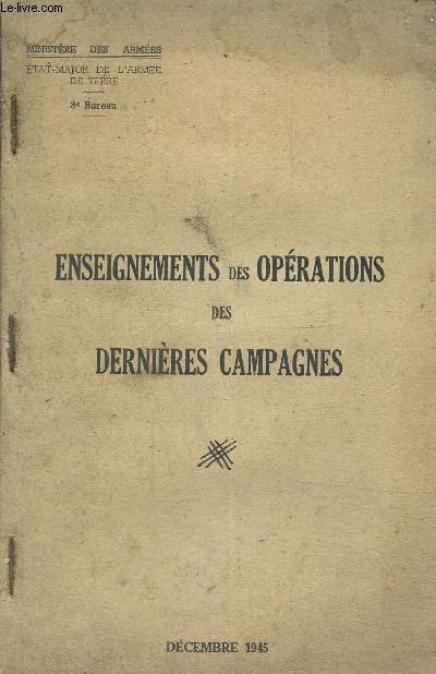 Enseignements des oprations des dernires campagnes (dcembre 1945)