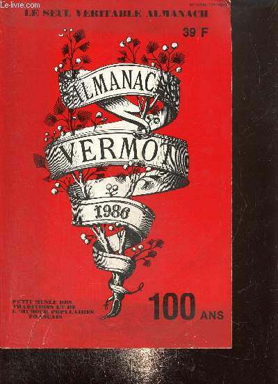 Almanach Vermot n996, 1986 - 100 ans