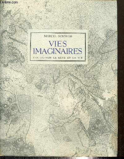 Vies Imaginaires (Collection 