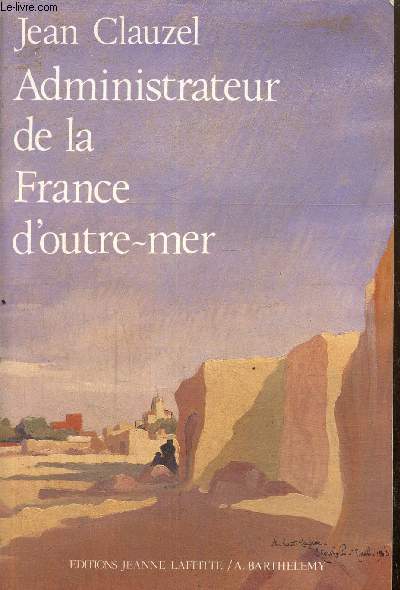 Administrateur de la France d'outre-mer (Collection 