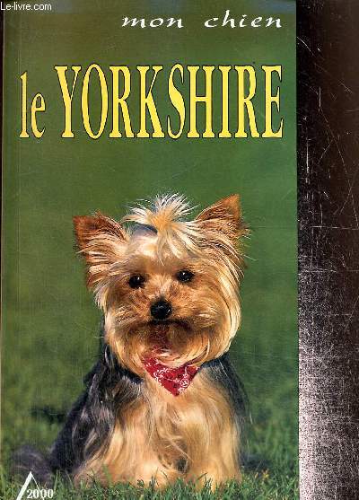 Le Yorkshire Terrier (Collection 