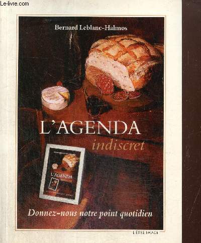 L'agenda indiscret - Donnez-nous notre point quotidien