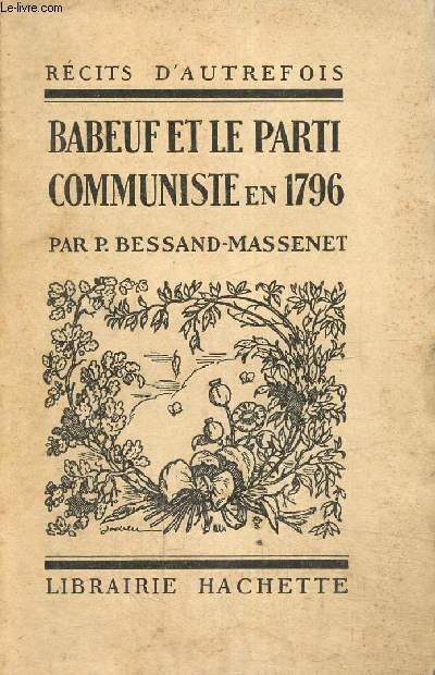 Babeuf et le parti communiste en 1796 (Collection 
