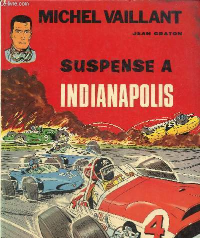 Les exploits de Michel Vaillant, tome 11 - Suspense  Indianapolis