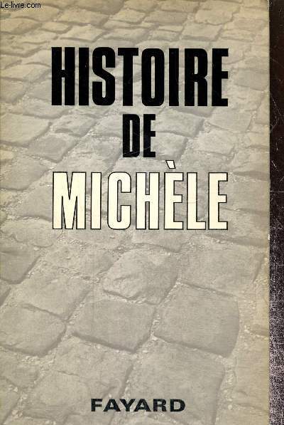 Histoire de Michle