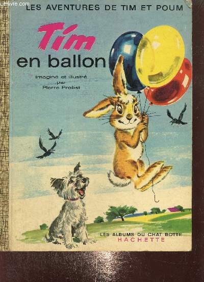 Les aventures de Tim et Poum - Tim en ballon (Collection 