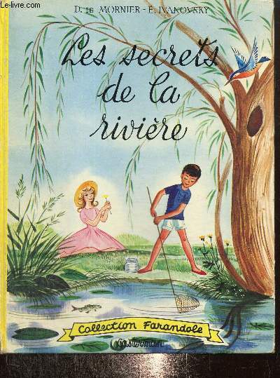 Les secrets de la rivire (Collection 
