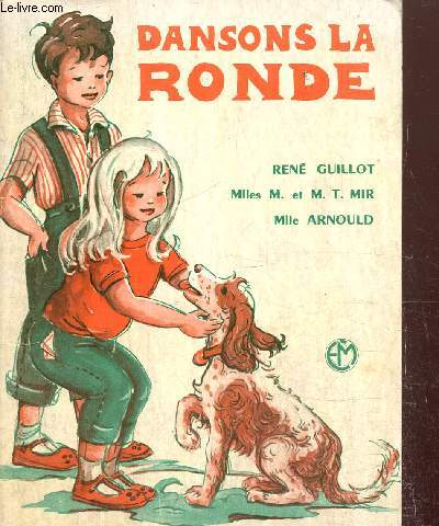 Dansons la Ronde - Les animaux de la ferme - Premier livret d'entranement  la lecture courante avec cahier d'initiation au franais (Collection 