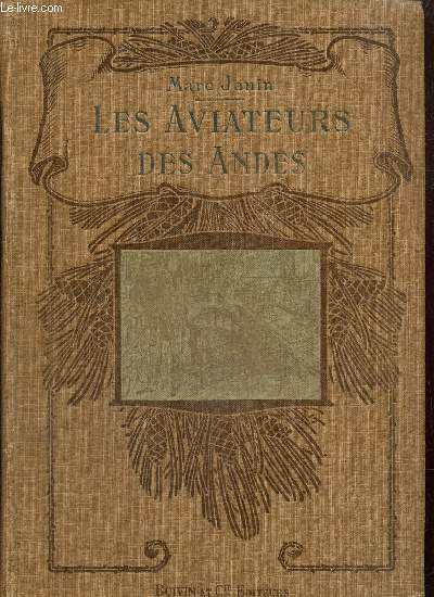 Les Aviateurs des Andes