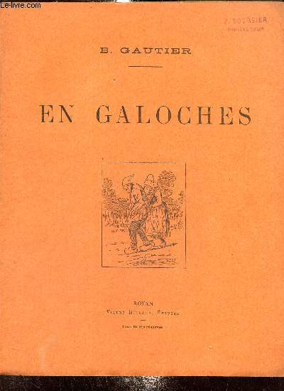 En galoches (Collection des Croquis Saintongeais de M. B. Gautier)