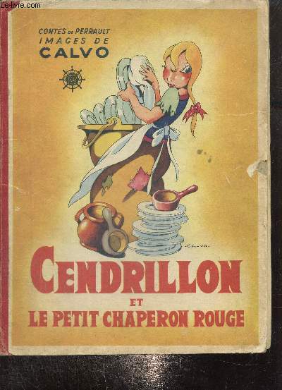 Cendrillon et Le Petit Chaperon Rouge