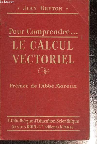 Le Calcul vectoriel (Collection 