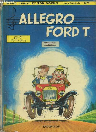 Marc Lebut et son voisin, tome I : Allegro Ford T.