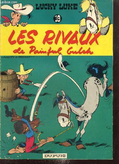 Lucky Luke, n19 : Les rivaux de Painful Gulch