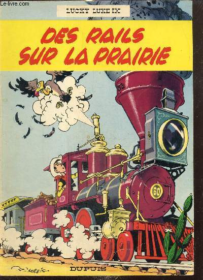 Lucky Luke, n9 : Des rails sur la prairie