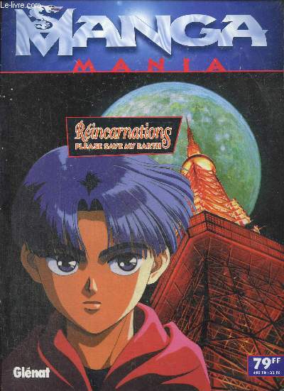 Manga Mania, n12 : Reincarnations - Please save my earth