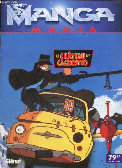 Manga Mania, n25 : Le Chteau de Cagliostro