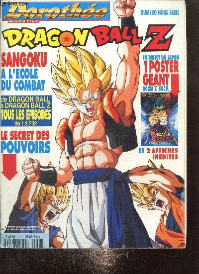 Dragon Ball Z - Dorothée Magazine - Le Livre D'or Inedit -…