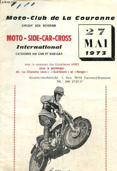 Circuit des Sverins : Moto - Side-car - Cross International, catgorie 500cm3 et side-car : 27 mai 1973