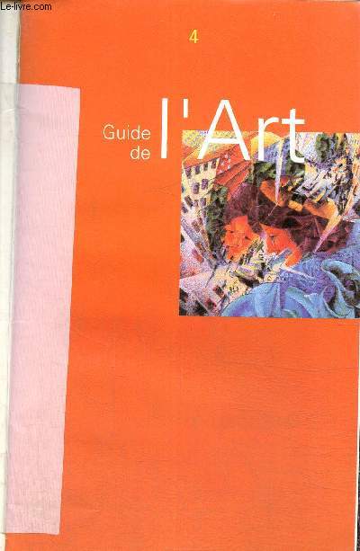 Guide de l'art, tome IV : L'art abstrait / Constructivisme et Bauhaus