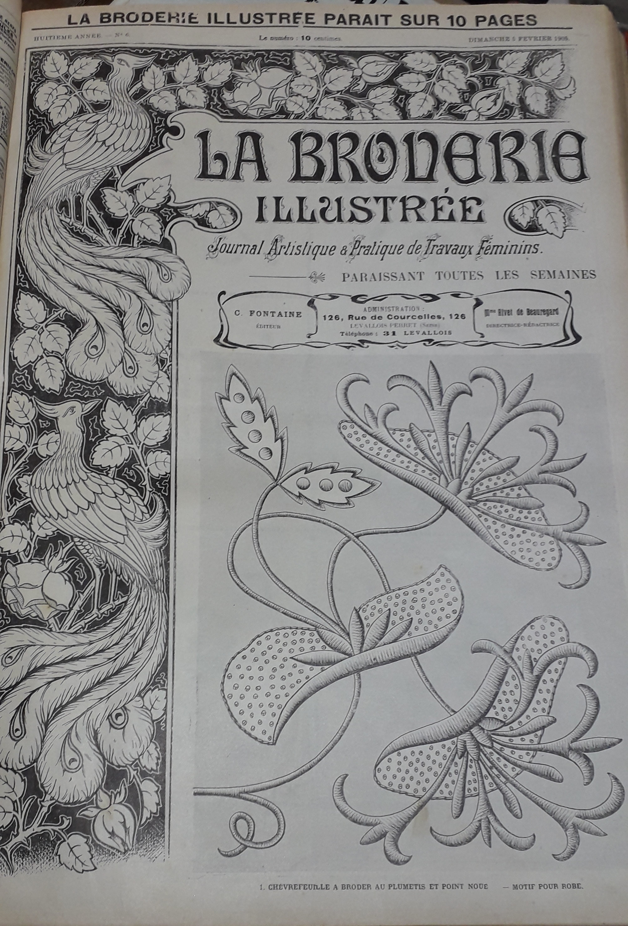 La Broderie Illustre - Journal artistique et pratique de travaux fminins, 8e anne, n6 (5 fvrier 1905) : Chvrefeuille  broder au plumetis / Encolure de chemise en dentelle / Eventail  peindre / Bande de marguerites dcalquables au fer chaud...