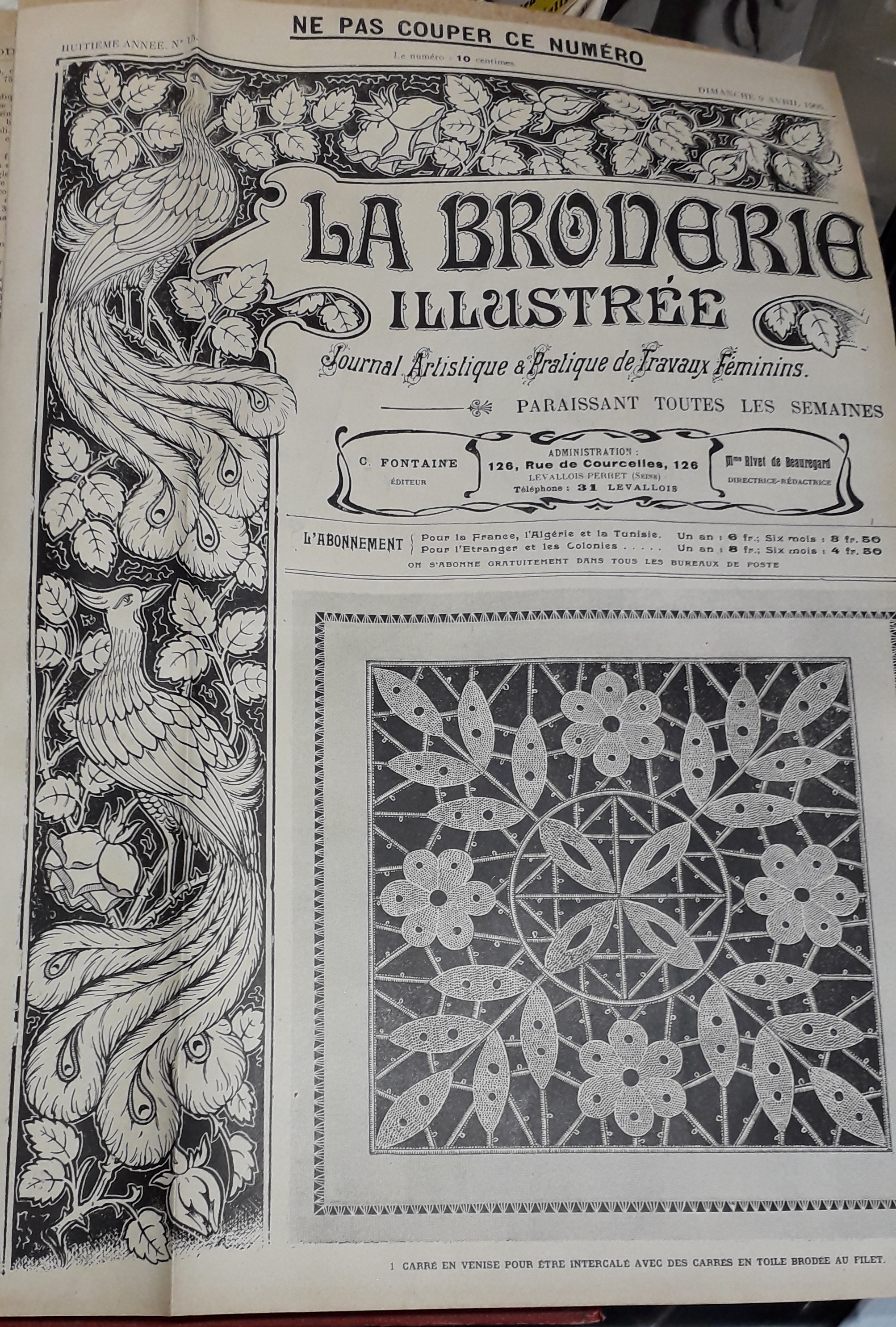 La Broderie Illustre - Journal artistique et pratique de travaux fminins, 8e anne, n15 (9 avril 1905) : Carr en Venise pour tre intercal avec des carrs en toile brode au filet / Col plerine en dentelle genre duchesse / Mystre en dentelle /...