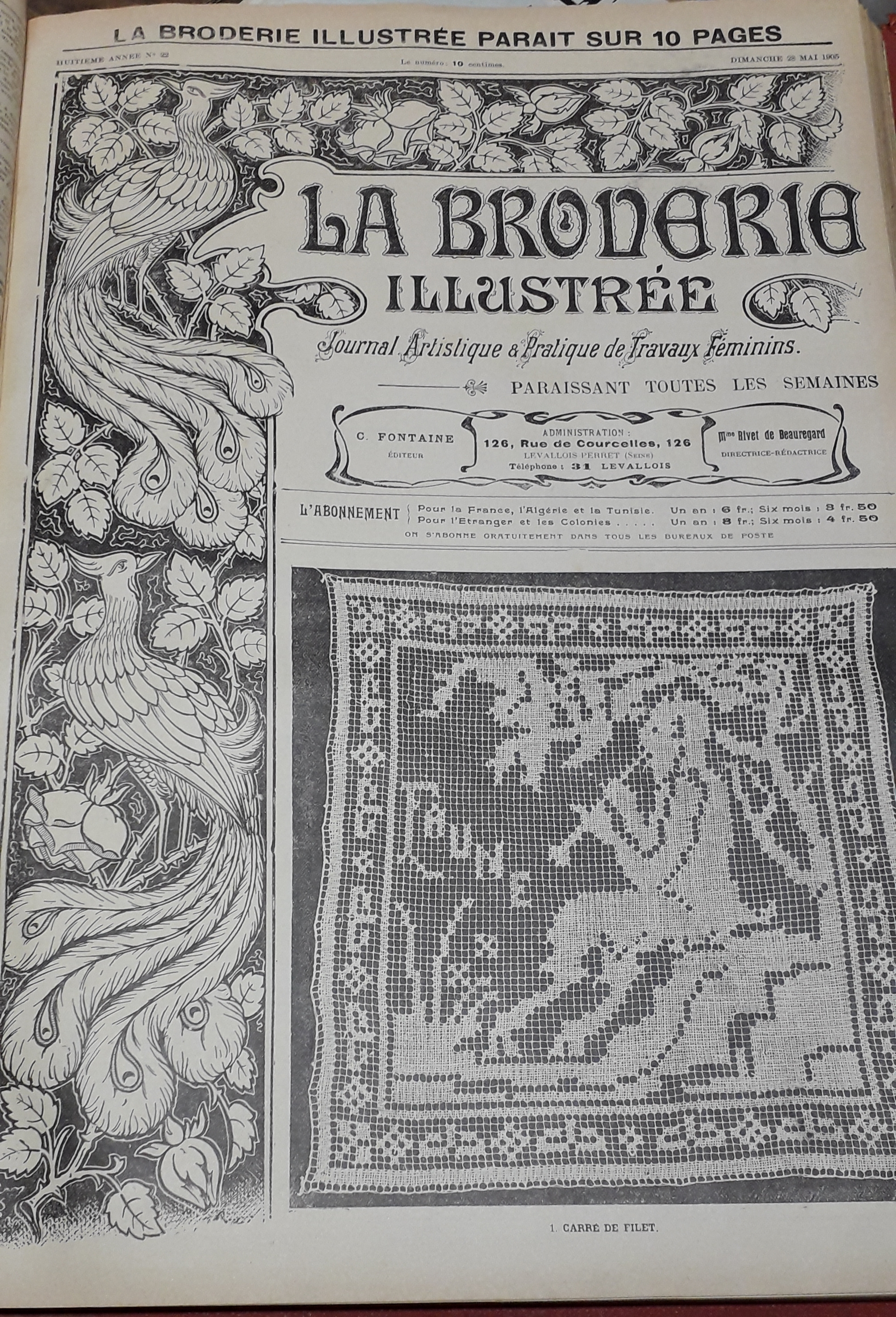 La Broderie Illustre - Journal artistique et pratique de travaux fminins, 8e anne, n22 (28 mai 1905) : Carr de filet / Robe avec incrustation de dentelles / Toilette de crmonie orne de dentelle Renaissance / Trois modles diffrents de rideaux /..