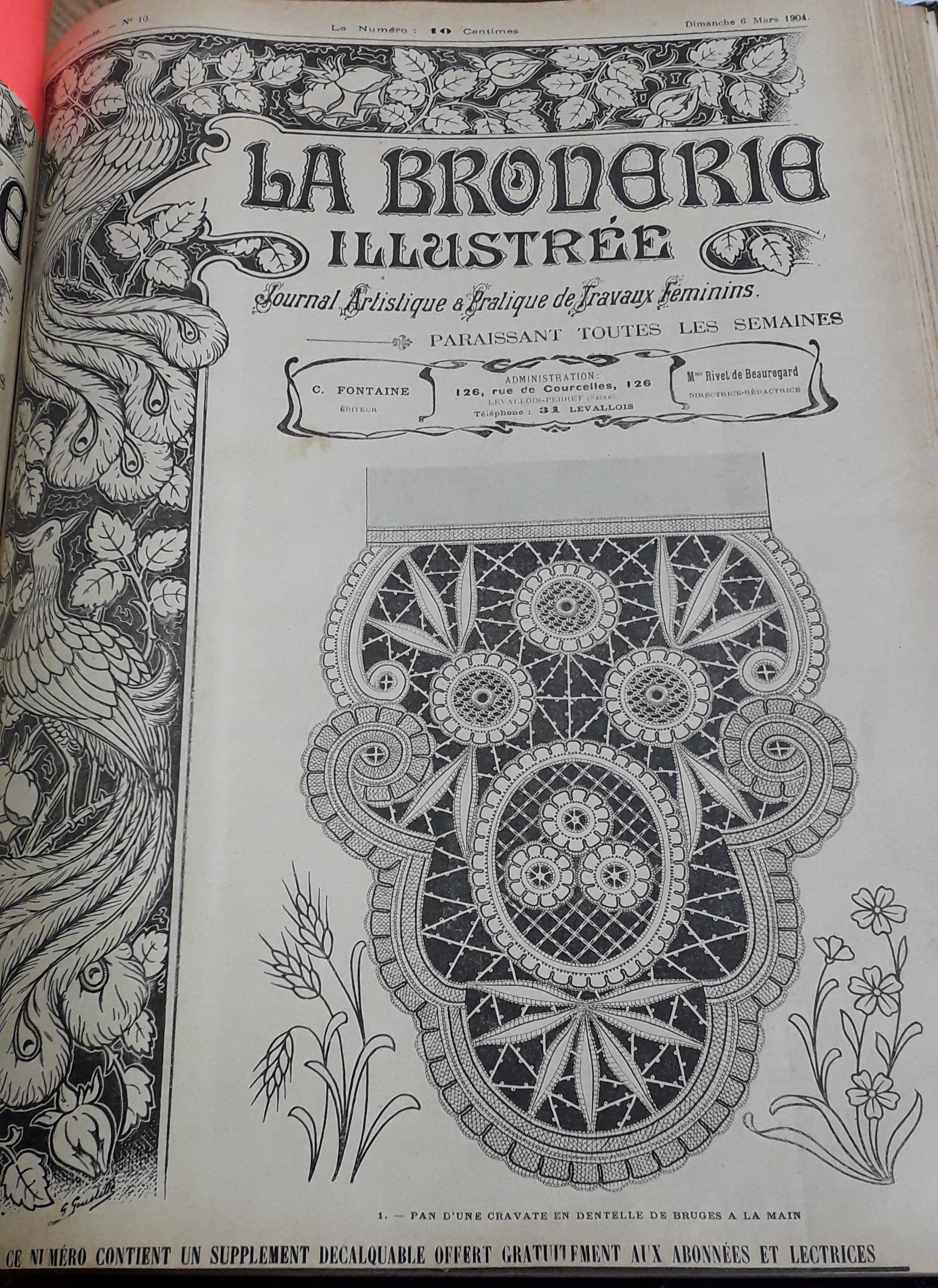 La Broderie Illustre - Journal artistique et pratique de travaux fminins, 7e anne, n10 (6 mars 1904) : Pan d'une cravate en dentelle de Bruges / Chemin de table Louis XV / Tte dcorative Art Nouveau / Napperon assorti au chemin de table Louis XV/...