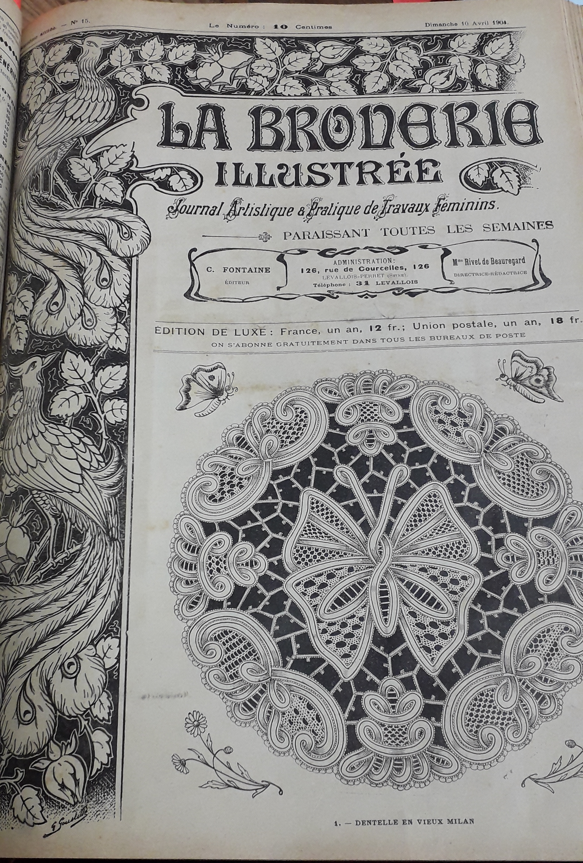 La Broderie Illustre - Journal artistique et pratique de travaux fminins, 7e anne, n15 (10 avril 1904) : Dentelle vieux Milan / Serviette  oeuf en broderie buglare / 
