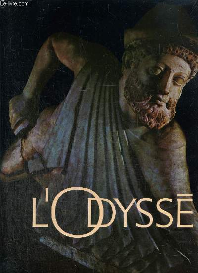 L'Odysse - L'pope d'Homre raconte en images