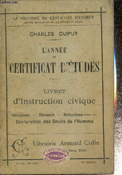 L'anne du certificat d'tudes - Livret d'Instruction Civique : questions, rsums, rdactions (sujets de), Dclaration des Droits de l'Homme