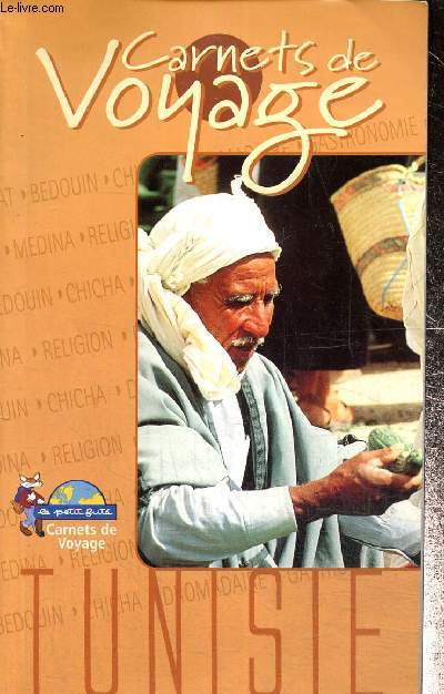 Carnets de Voyage le Petit Fut - Tunisie