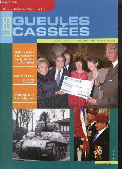 Les Gueules Casses, 89e anne, n316 (octobre 2010) : Mai-juin 40, l'arme franaise dans la tourmente (2) / Guerre et paix par A. du Passage / La vie de l'Union / Les livres /...