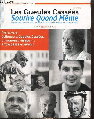 Les Gueules Casses, Sourire quand mme - 94e anne, n332 (janvier 2015) : Colloque 