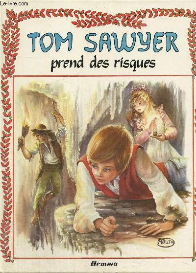 Tom Sawyer prend des risques (Collection 