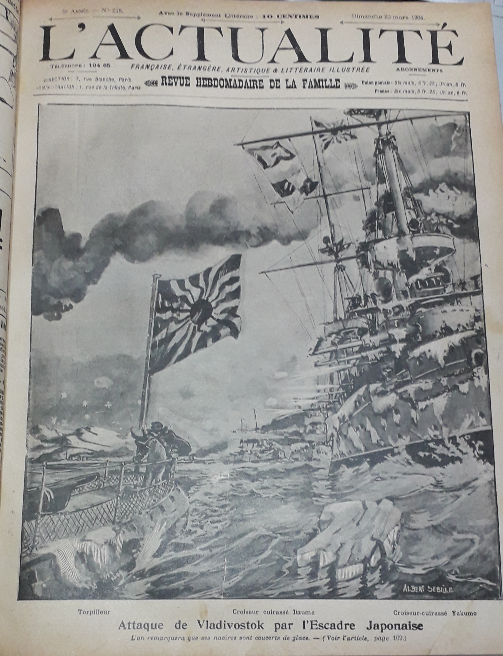 L'Actualit franaise, trangre, artistique & littraire illustre - Revue hebdomadaire de la famille, 5e anne, n218 (20 mars 1904) : Du sommeil (Jean d'Albignac) / Histoire d'un Russe et d'un Japonais (Miguel Zammacos) / Pages oublies /...
