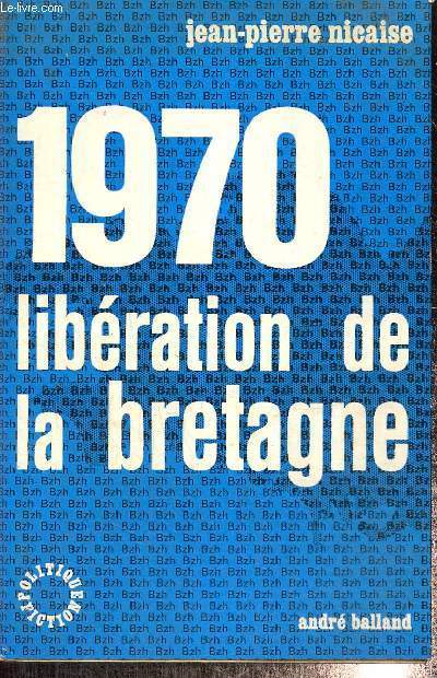 1970 : Libration de la Bretagne