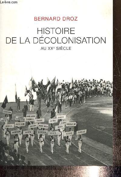 Histoire de la dcolonisation au XXe sicle