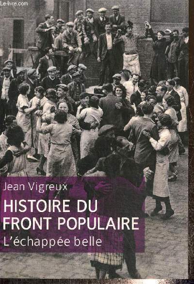Histoire du Front Populaire - L'chappe belle