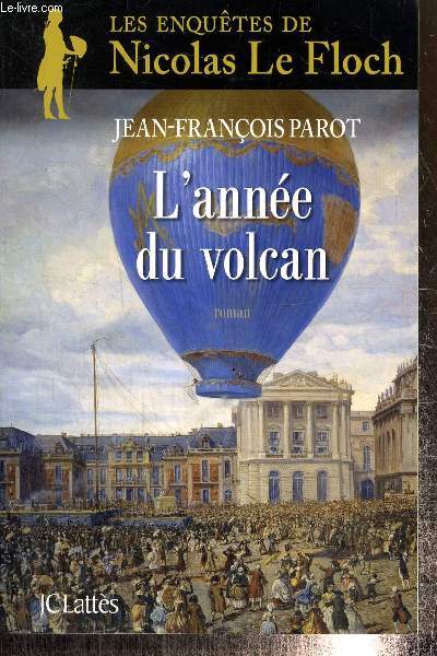 Les enqutes de Nicolas le Floch : L'anne du volcan