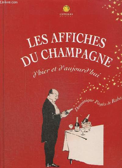Les affiches du champagne d'hier et d'aujourd'hui