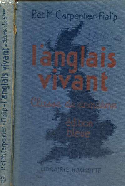 L'anglais vivant, classe de cinquime - Edition bleue