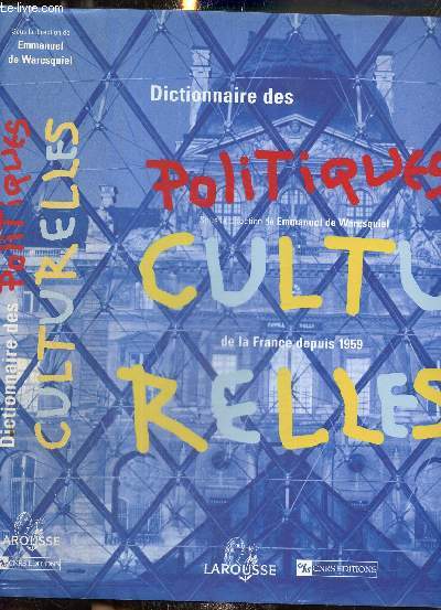 Dictionnaire des politiques culturelles de la France depuis 1959