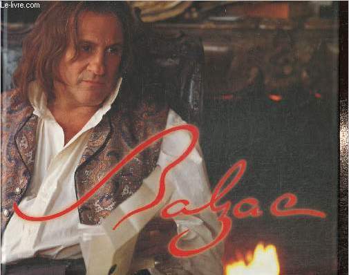 Balzac - Grard Depardieu, Jeanne Moreau, Virna Lisi et Fanny Ardant - Un film ralis par Jose Dayan