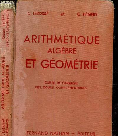 Arithmétique, algèbre et géométrie - Classe de cinquième, des cours complémentaires - Nouveaux programmes