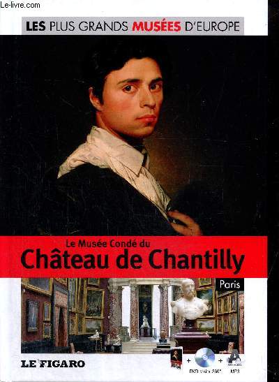 Le Muse Cond du Chteau de Chantilly (Collection 