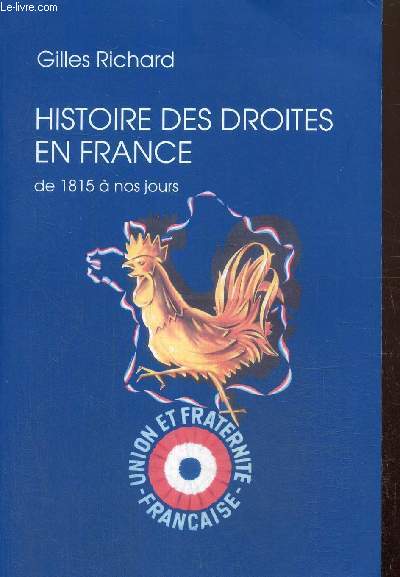 Histoire des droites en France de 1815  nos jours